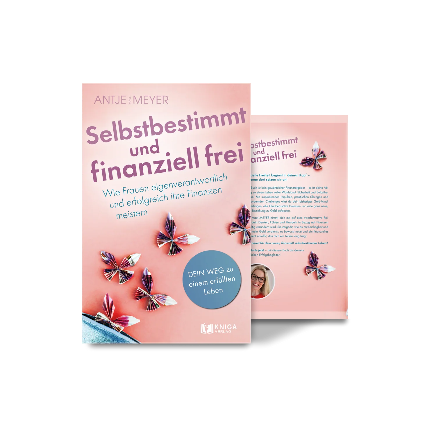 Selbstbestimmt und finanziell frei